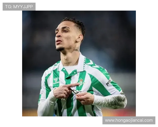 安东尼世界杯出战机会增大因罗德里戈重伤 安东尼世界杯出战机会增大因罗德里戈重伤